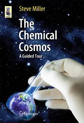 The Chemical Cosmos: A Guided Tour (2012)