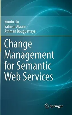 Change Management for Semantic Web Services (2011)