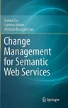 Change Management for Semantic Web Services (2011)