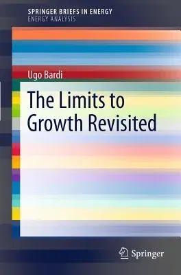 The Limits to Growth Revisited (2011)