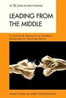 Leading from the Middle: A Case-Study Approach to Academic Leadership for Associate Deans