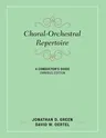 Choral-Orchestral Repertoire: A Conductor's Guide (Omnibus)