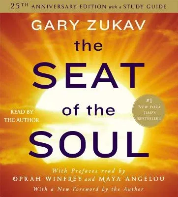 The Seat of the Soul (Anniversary)