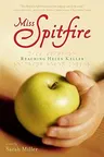 Miss Spitfire: Reaching Helen Keller (Reprint)