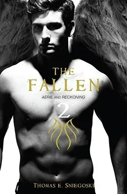 The Fallen 2: Aerie and Reckoning (Bind-Up)