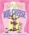 Louise the Big Cheese: Divine Diva (Reprint)