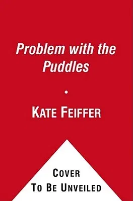 The Problem with the Puddles (Reprint)