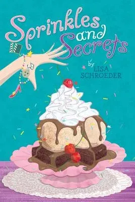 Sprinkles and Secrets (Reprint)