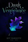 Dark Vengeance Vol. 2: Winter, Spring (Bind-Up)