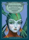 Toothiana, Queen of the Tooth Fairy Armies (Reprint)