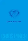 Little Blue Lies (Reprint)