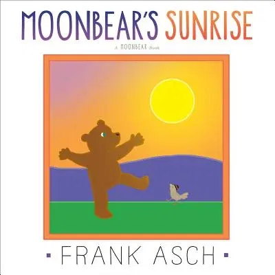 Moonbear's Sunrise (Reprint)