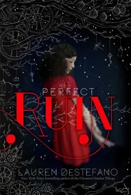 Perfect Ruin: Volume 1