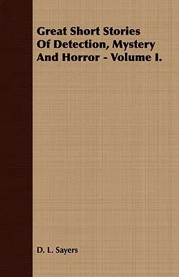 Great Short Stories of Detection, Mystery and Horror - Volume II.