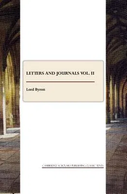 Letters and Journals Vol. II (Revised)