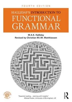 Halliday's Introduction to Functional Grammar