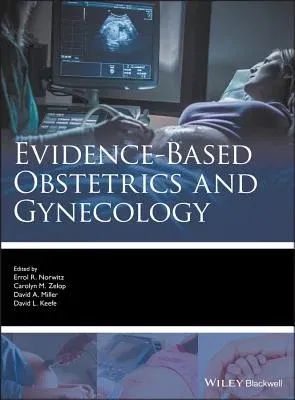 Evidence-Based Obstetrics and Gynecology