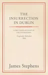 The Insurrection in Dublin