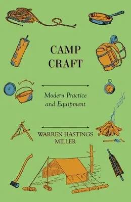 Camp Craft - Modern Practice And Equipment