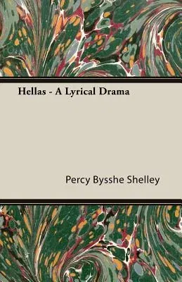 Hellas - A Lyrical Drama