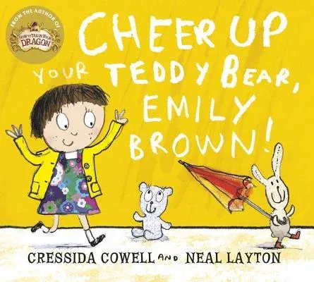 Emily Brown: Emily Brown and the Cheerful, Tearful Teddy Bear