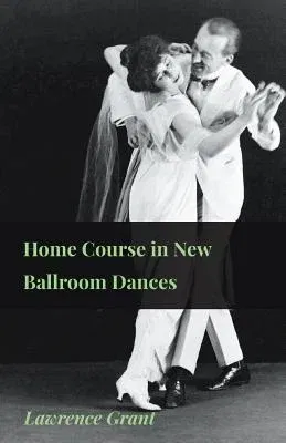 Home Course in New Ballroom Dances