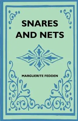 Snares and Nets