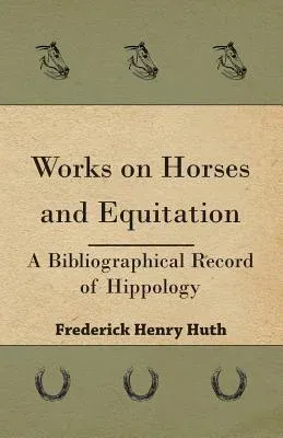 Works on Horses and Equitation