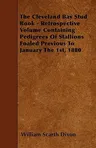 The Cleveland Bay Stud Book - Retrospective Volume Containing Pedigrees Of Stallions Foaled Previous To January The 1st, 1880