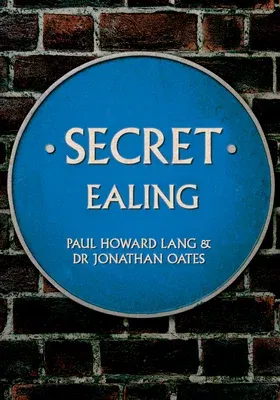 Secret Ealing