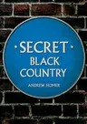 Secret Black Country