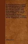 An Historical and Descriptive Account of Croome d'Abitot, the Seat of the Right Hon. the Earl of Coventry; With Biographical Notices of the Coventry Fami