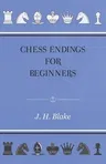 Chess Endings for Beginners