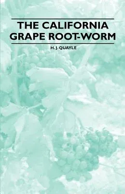 The California Grape Root-Worm