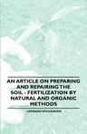 An Article on Preparing and Repairing the Soil - Fertilization by Natural and Organic Methods