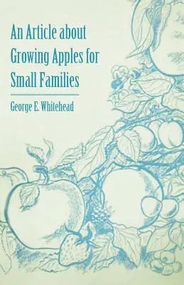 An Article about Growing Apples for Small Families