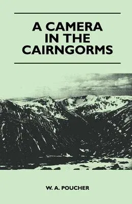 A Camera in the Cairngorms