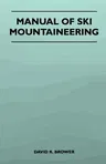 Manual of Ski Mountaineering