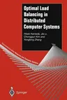 Optimal Load Balancing in Distributed Computer Systems (Softcover Reprint of the Original 1st 1997)