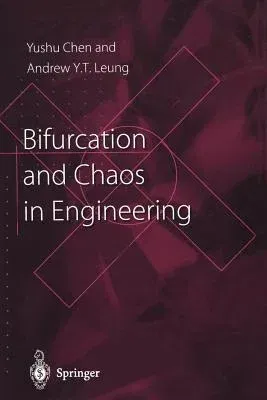 Bifurcation and Chaos in Engineering (Softcover Reprint of the Original 1st 1998)