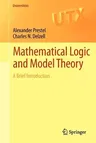 Mathematical Logic and Model Theory: A Brief Introduction (2011)