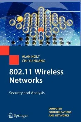 802.11 Wireless Networks: Security and Analysis (2010)