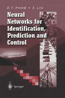 Neural Networks for Identification, Prediction and Control (Softcover Reprint of the Original 1st 1995)