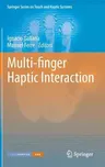 Multi-Finger Haptic Interaction (2013)