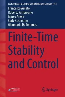 Finite-Time Stability and Control (2014)