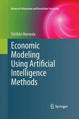 Economic Modeling Using Artificial Intelligence Methods (2013)