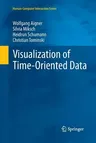 Visualization of Time-Oriented Data (Softcover Reprint of the Original 1st 2011)