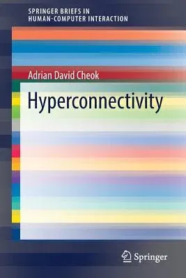 Hyperconnectivity (2016)