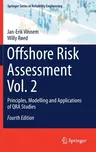 Offshore Risk Assessment Vol. 2: Principles, Modelling and Applications of Qra Studies (2020)