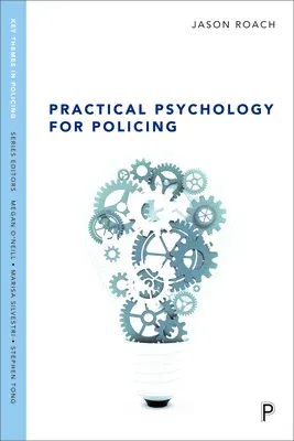 Practical Psychology for Policing